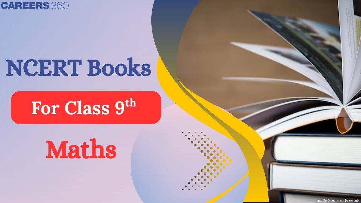 NCERT Books for Class 9 Maths 2025-26; Download Free PDF